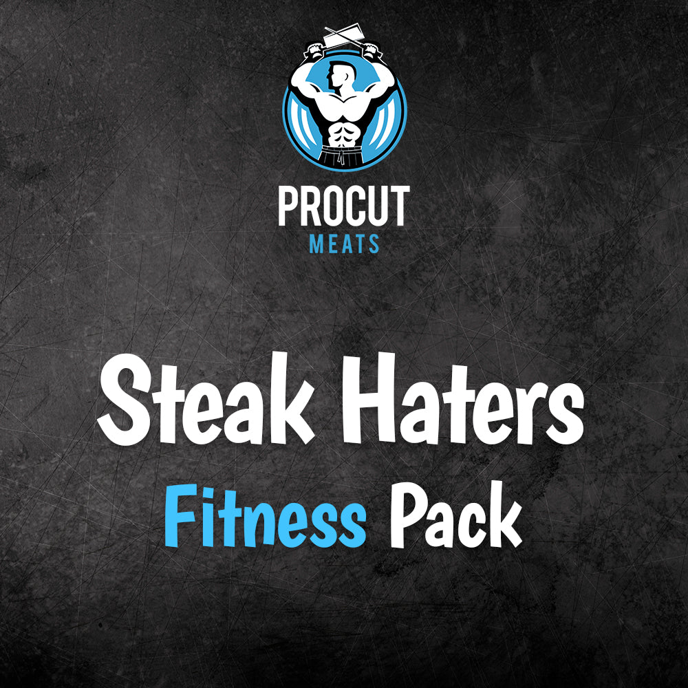 Fitness Steak Hater Pack - $70
